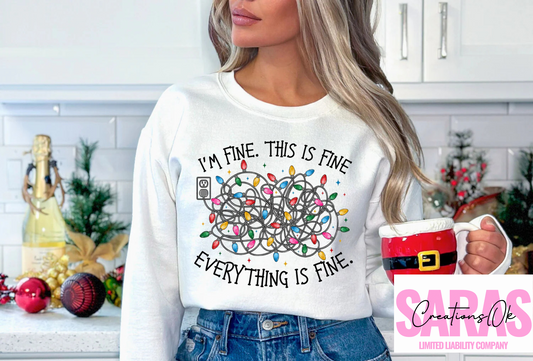 Everything Is Fine Christmas Light Shirt