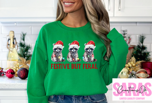 Festive But Feral Shirt