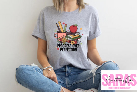 Progress Over Perfection Shirt