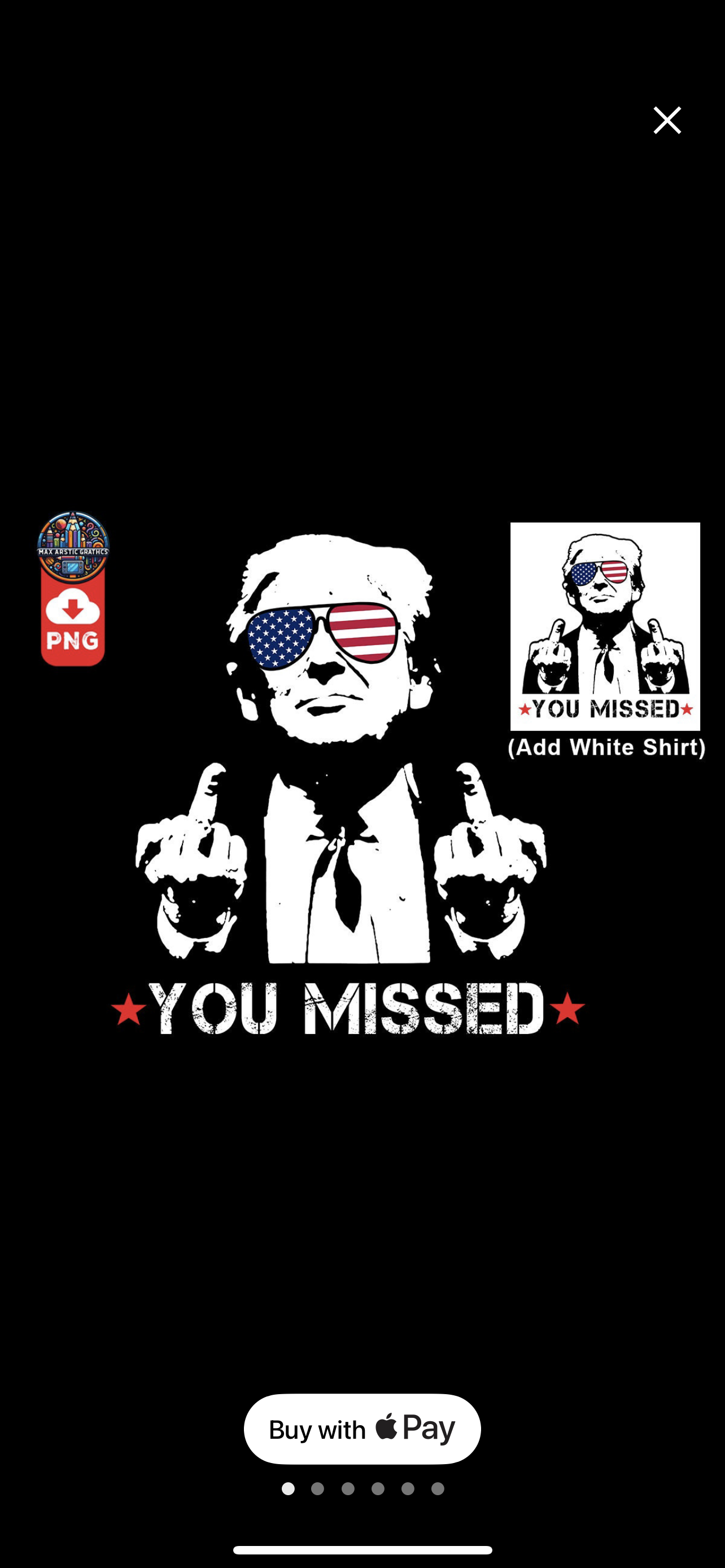 You Missed Trump Shirt