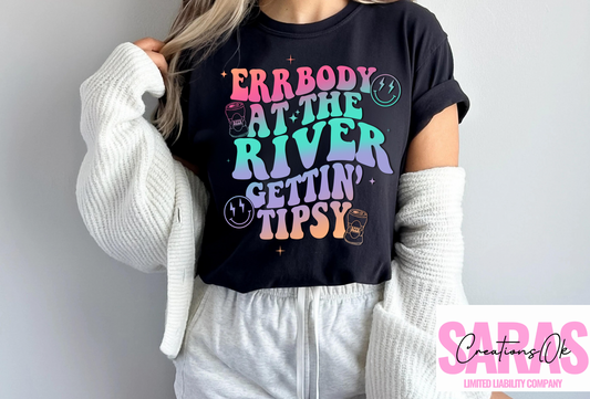 ERRBODY At The River Gettin Tipsy Tshirt