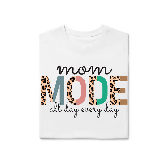 Mom Mode Tshirt